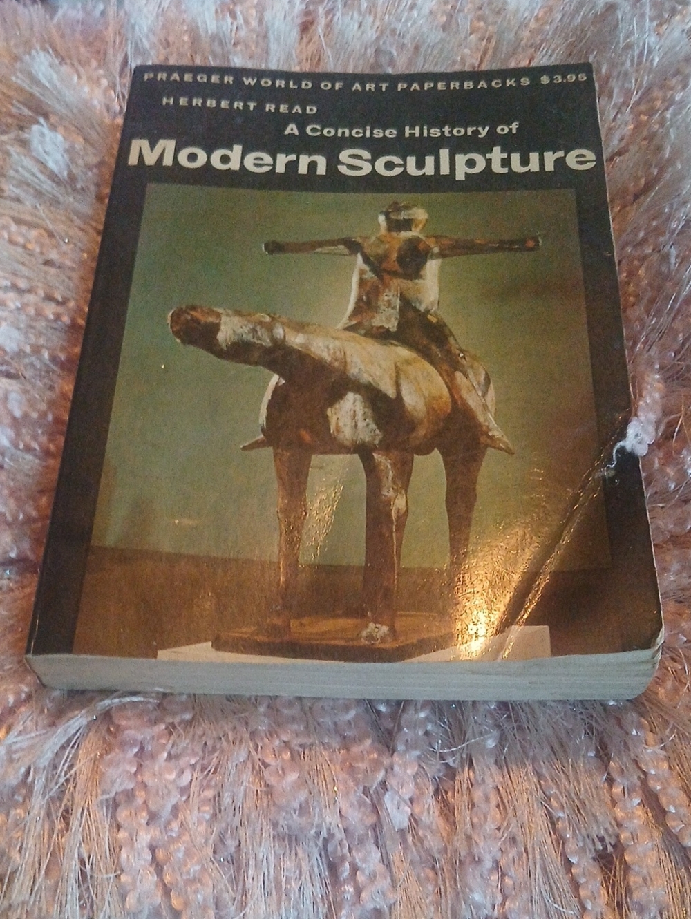 Modern Sculpture by Herbert Read 1966 A Concise History